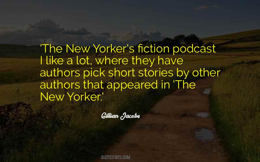 Quotes About New Yorker #1014520