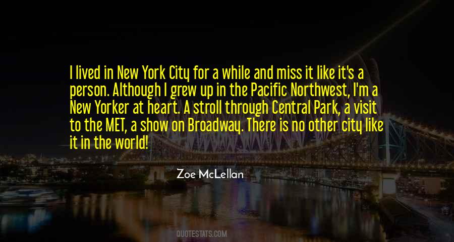 Quotes About New Yorker #1049498