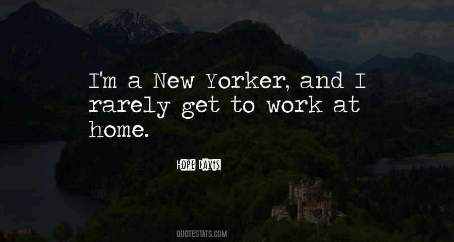 Quotes About New Yorker #1143287