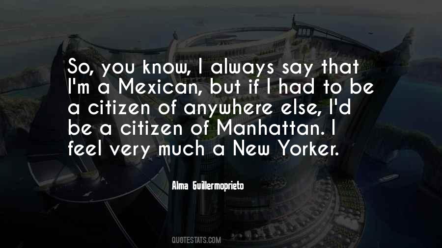 Quotes About New Yorker #1360243