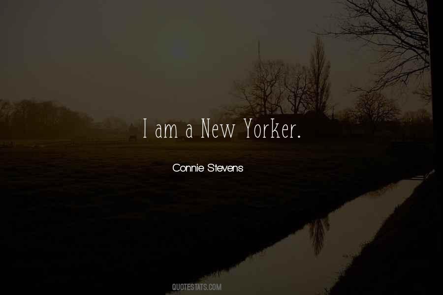 Quotes About New Yorker #1605753