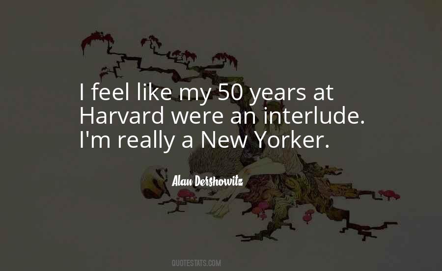 Quotes About New Yorker #1709155