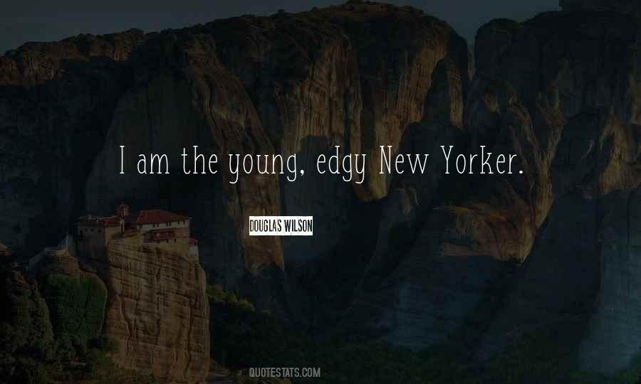 Quotes About New Yorker #1735991