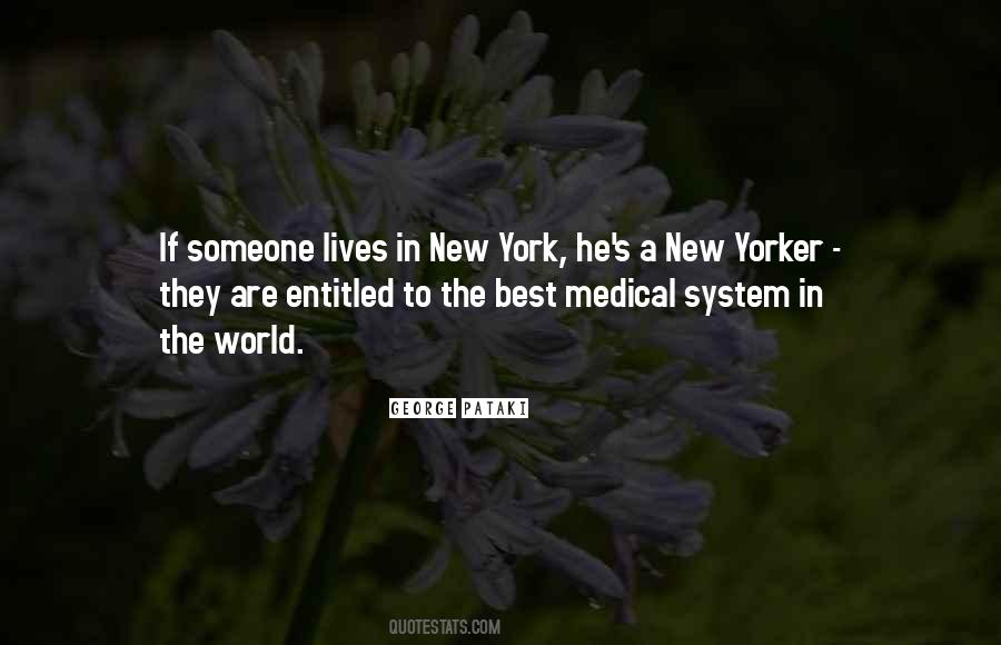 Quotes About New Yorker #1838513