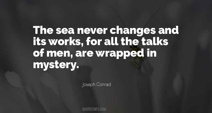 Quotes About The Mystery Of The Sea #1661558