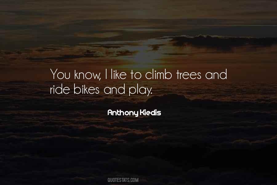 Quotes About Bikes #1048802