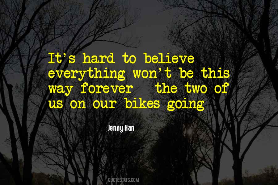 Quotes About Bikes #460295