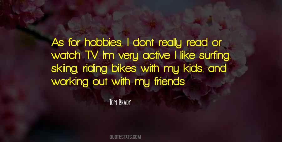 Quotes About Bikes #539801