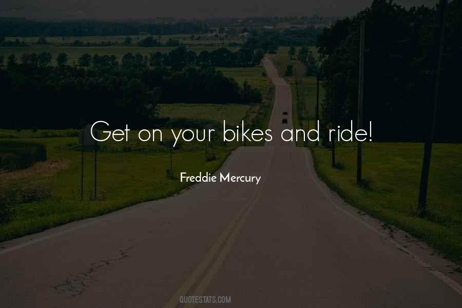 Quotes About Bikes #659806