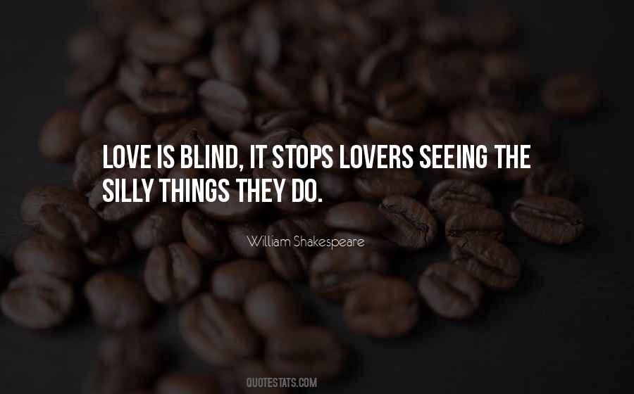 Quotes About Love Is Blind #106042