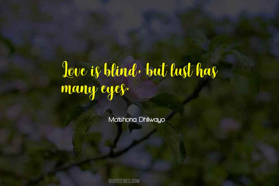 Quotes About Love Is Blind #213589