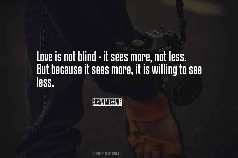 Quotes About Love Is Blind #25050