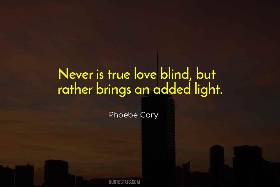 Quotes About Love Is Blind #42145