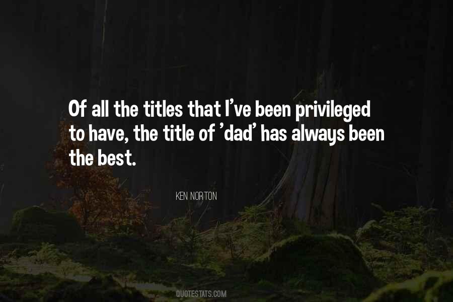 Quotes About The Best Dad #572719