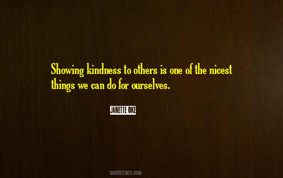 Quotes About Showing Kindness To Others #967860