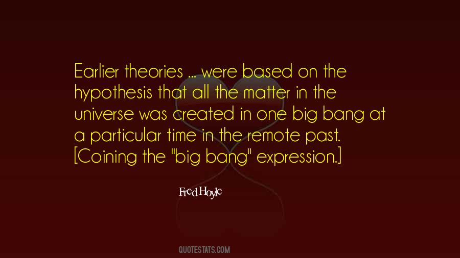 The Big Bang Quotes #55919