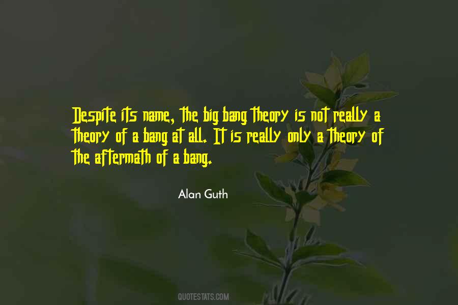 The Big Bang Quotes #627219