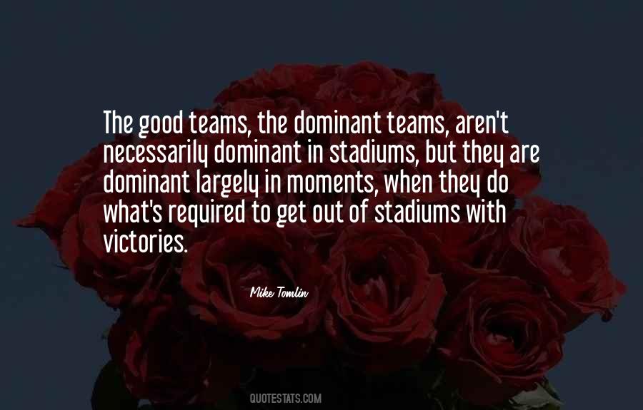 Quotes About Stadiums #1359588