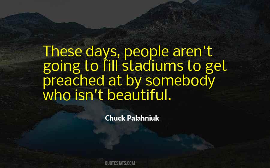 Quotes About Stadiums #279375