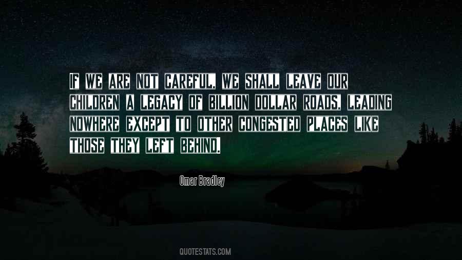 Legacy Left Quotes #1620896