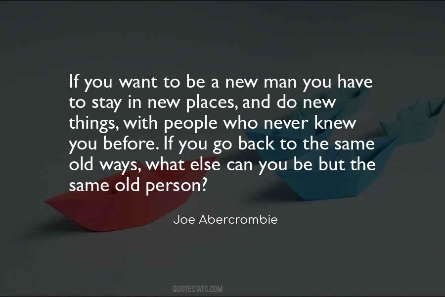 Quotes About Old And New Things #1009484