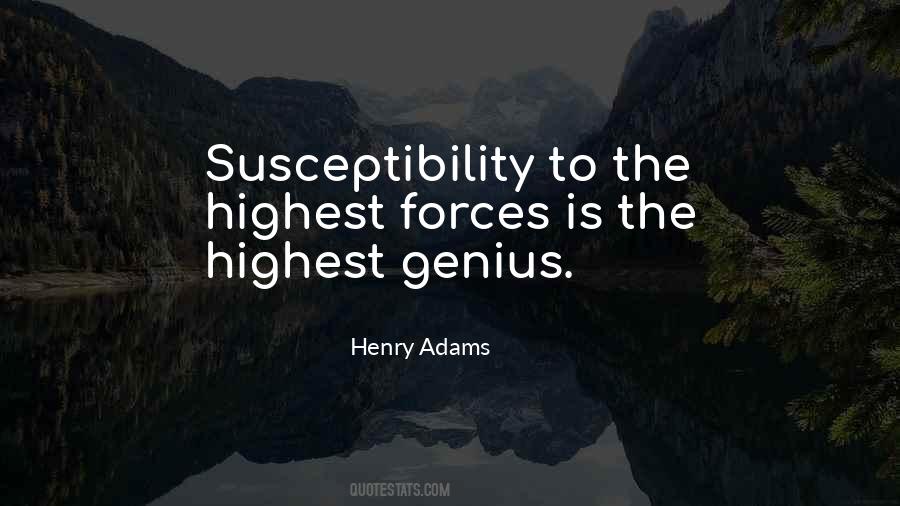 Quotes About Susceptibility #1394103