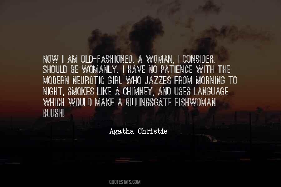 An Old Fashioned Girl Quotes #602672