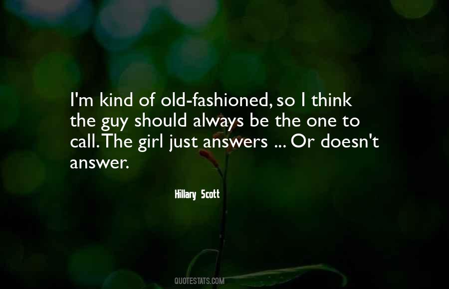 An Old Fashioned Girl Quotes #756742