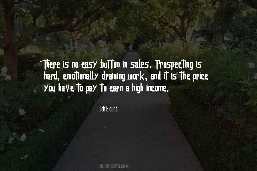 Quotes About Prospecting Sales #1058174