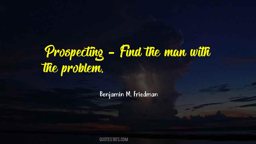 Quotes About Prospecting Sales #1330367