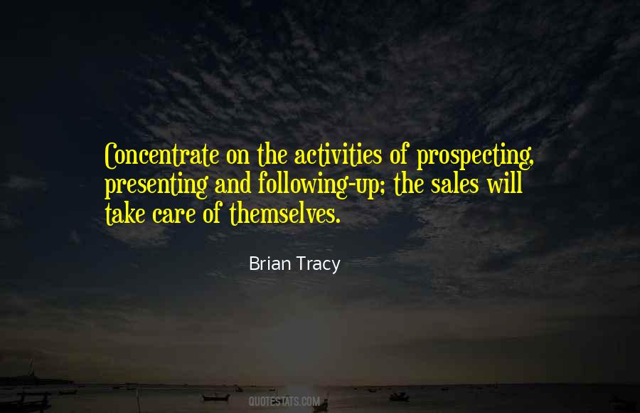 Quotes About Prospecting Sales #1686149
