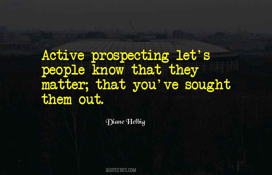 Quotes About Prospecting Sales #677699