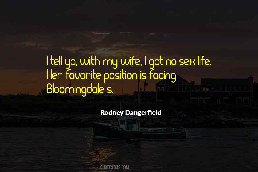 Life Her Quotes #1547489