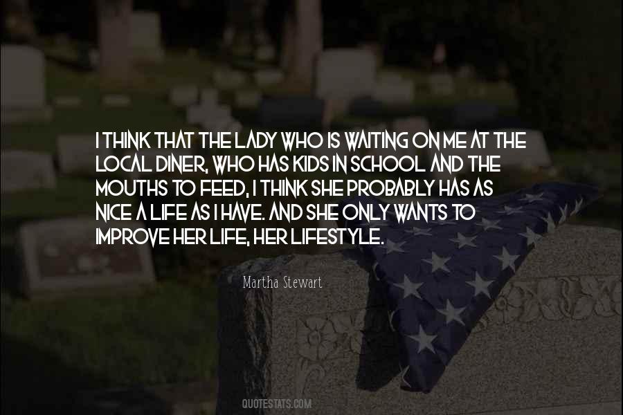Life Her Quotes #1713110