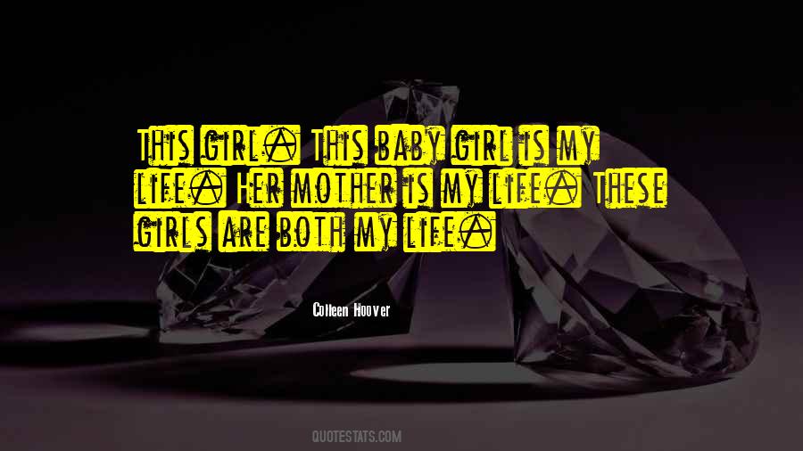Life Her Quotes #1840851