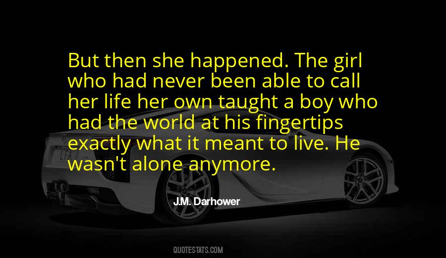 Life Her Quotes #396931
