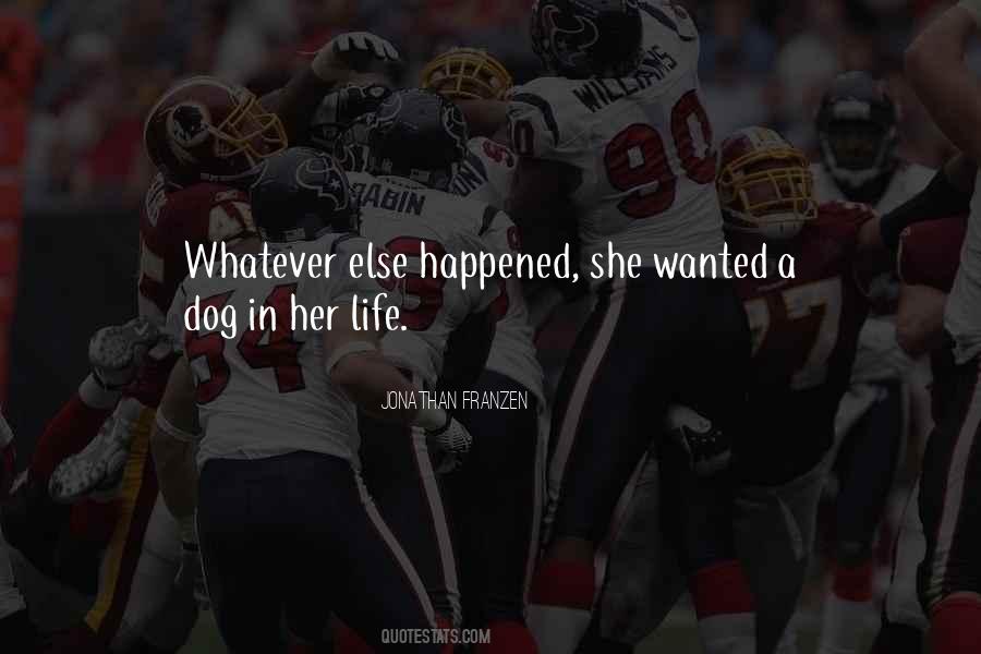 Life Her Quotes #5944