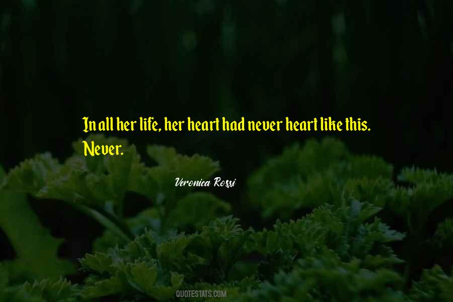 Life Her Quotes #760685