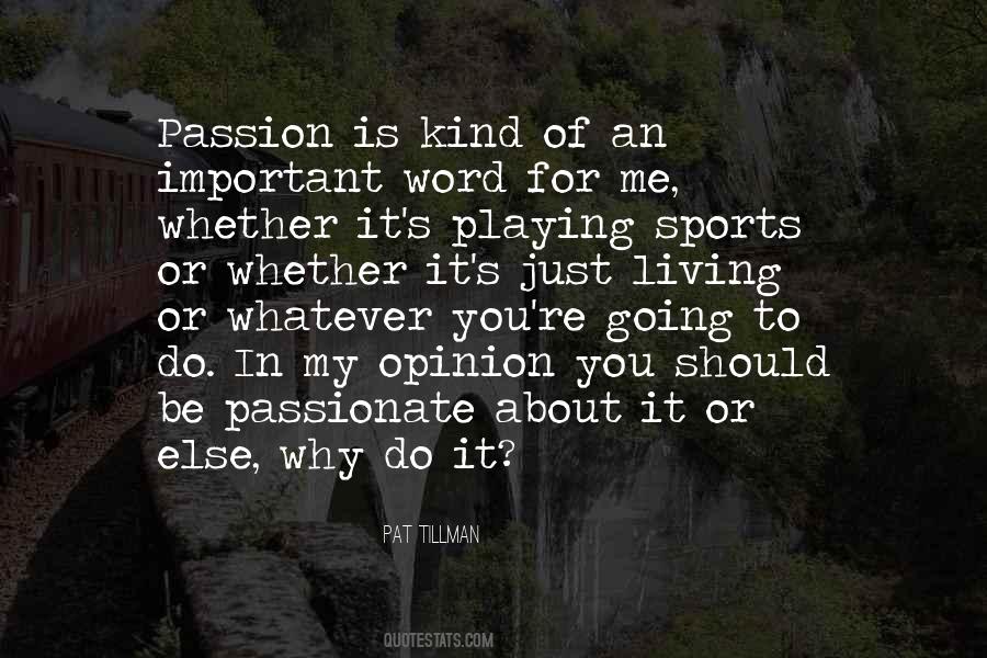 Quotes About Passionate Living #1333064