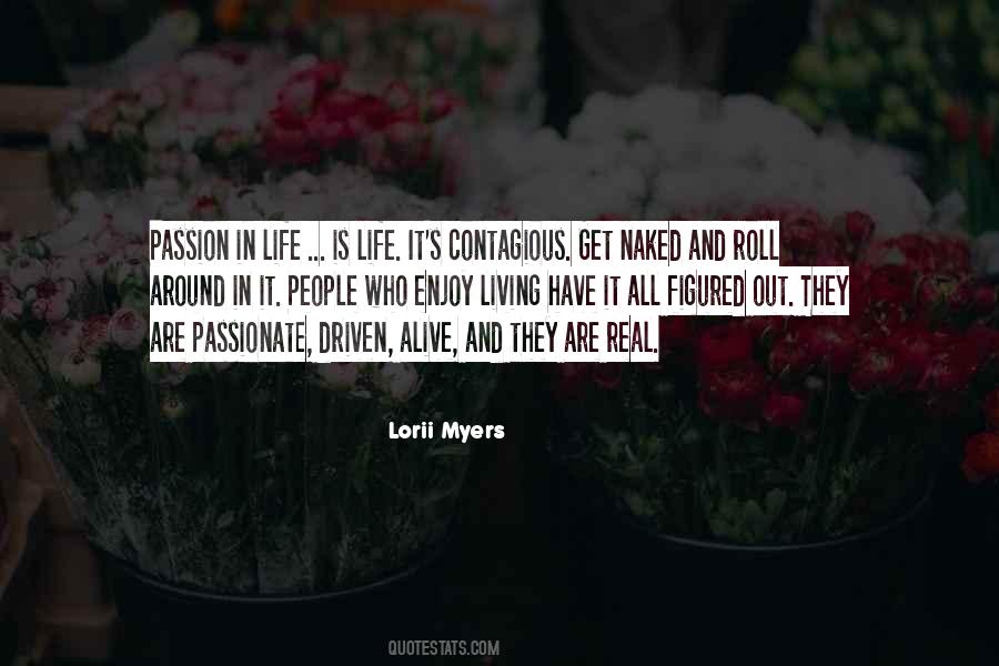 Quotes About Passionate Living #459582