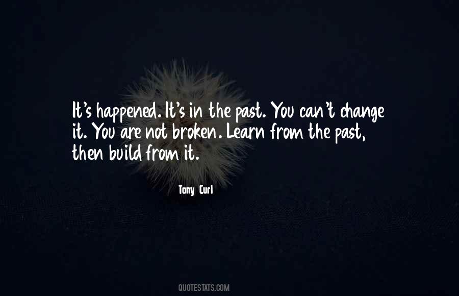 Quotes About Can't Change The Past #1008222