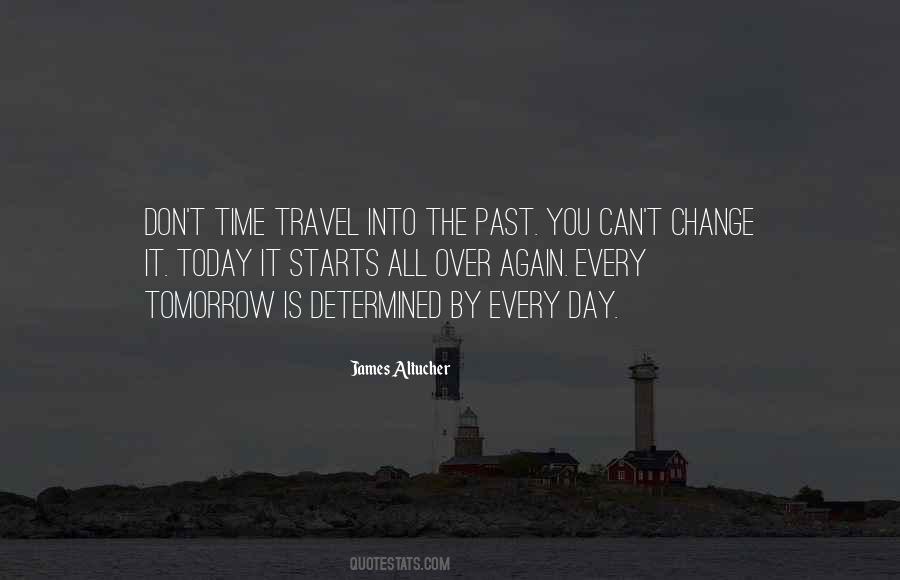 Quotes About Can't Change The Past #1253520