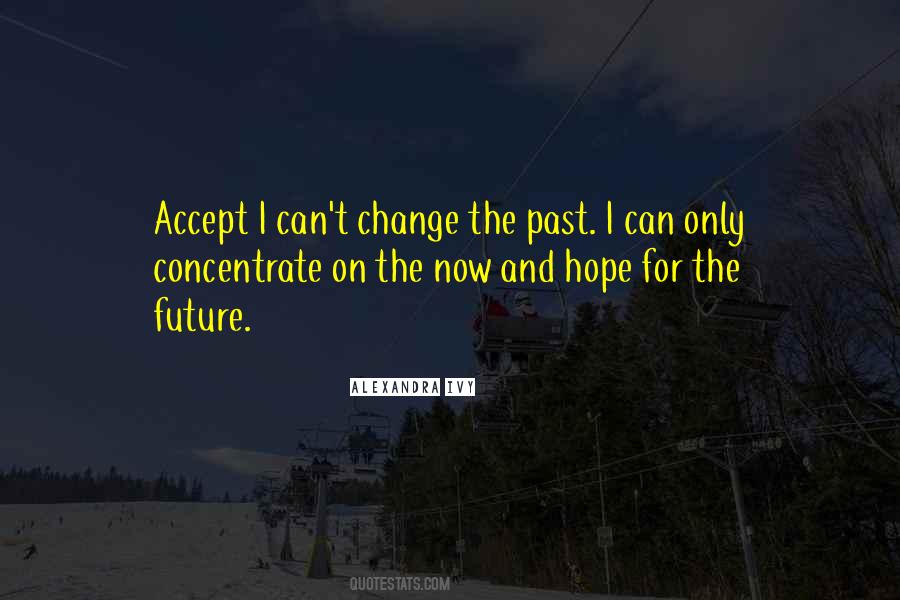 Quotes About Can't Change The Past #146801
