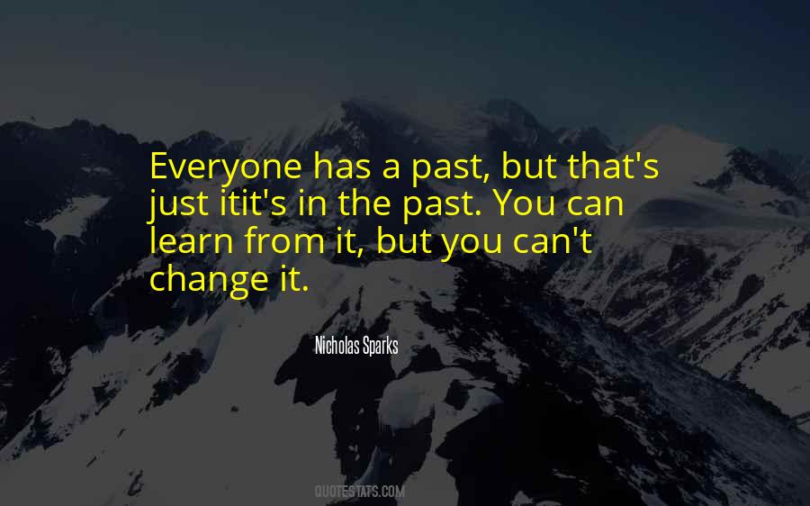 Quotes About Can't Change The Past #267809