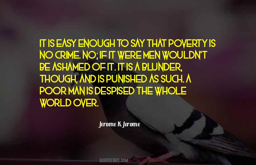 Quotes About Poverty And Crime #166430