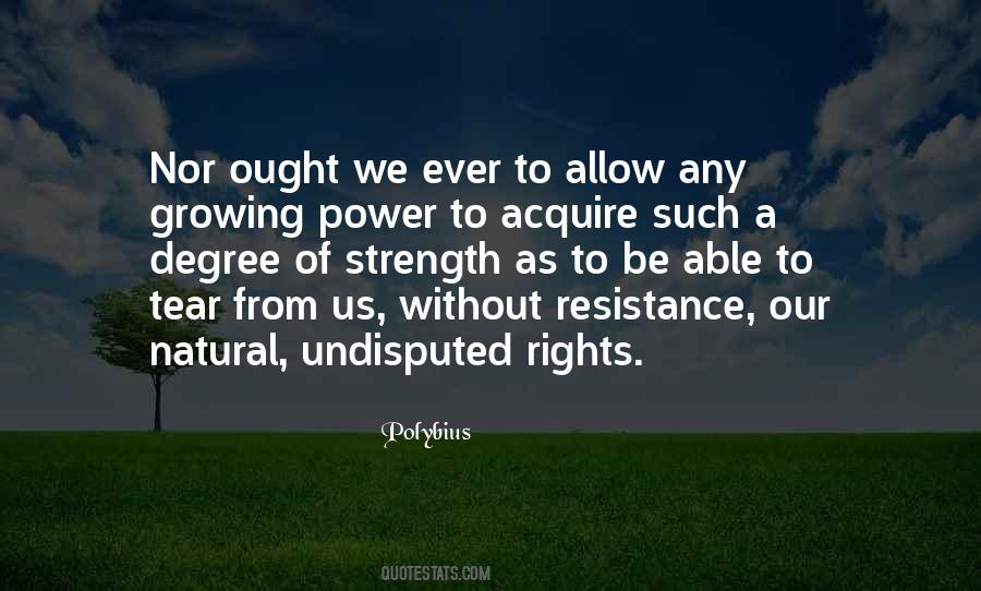 Quotes About Our Natural Rights #1349690