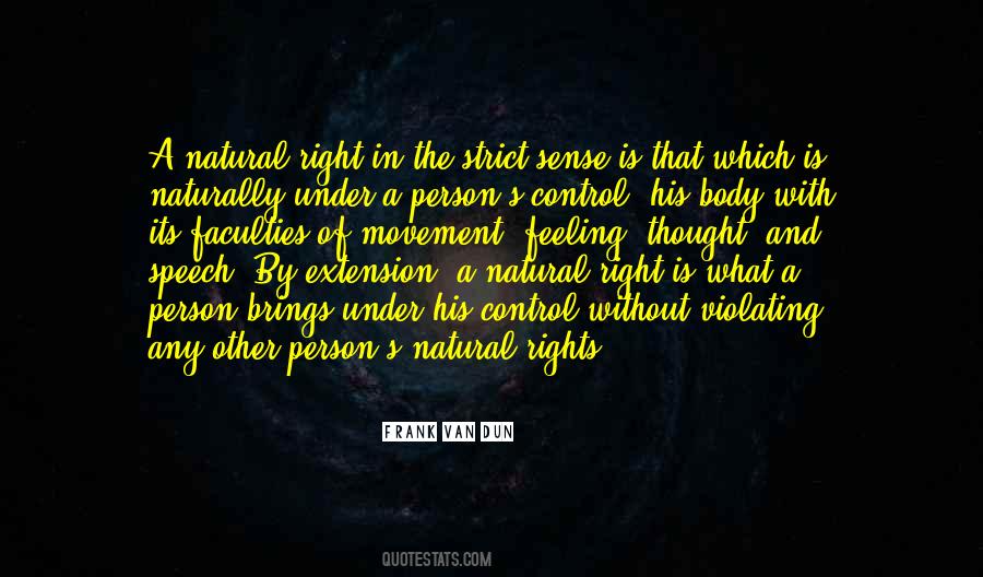 Quotes About Our Natural Rights #411313