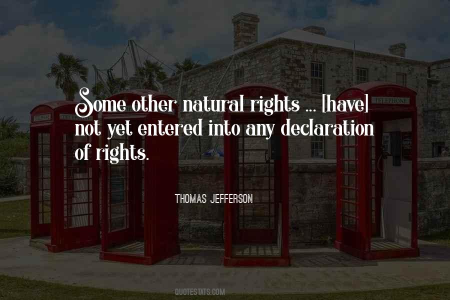 Quotes About Our Natural Rights #460614