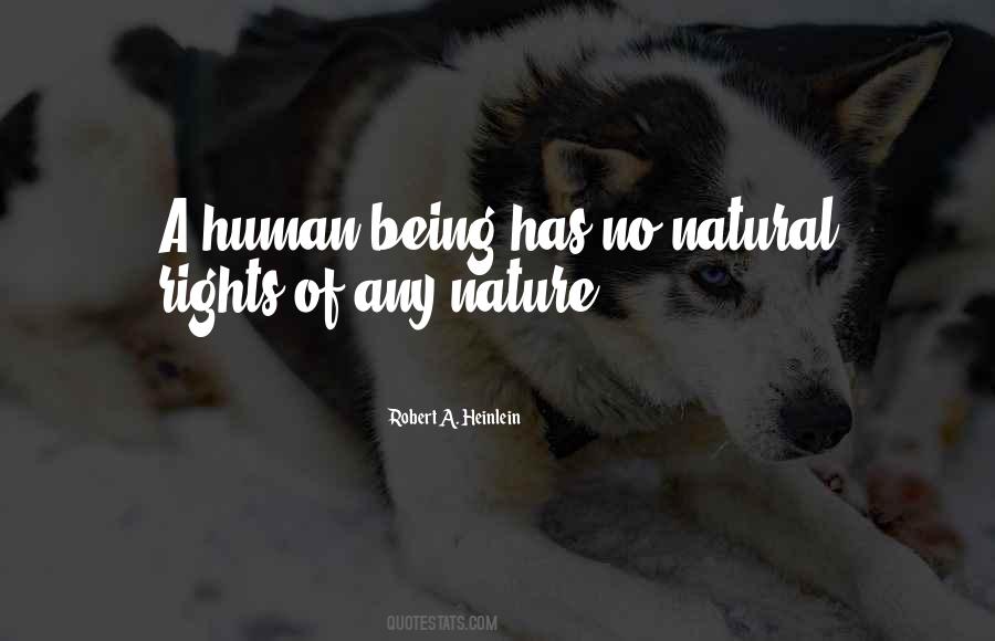 Quotes About Our Natural Rights #460948