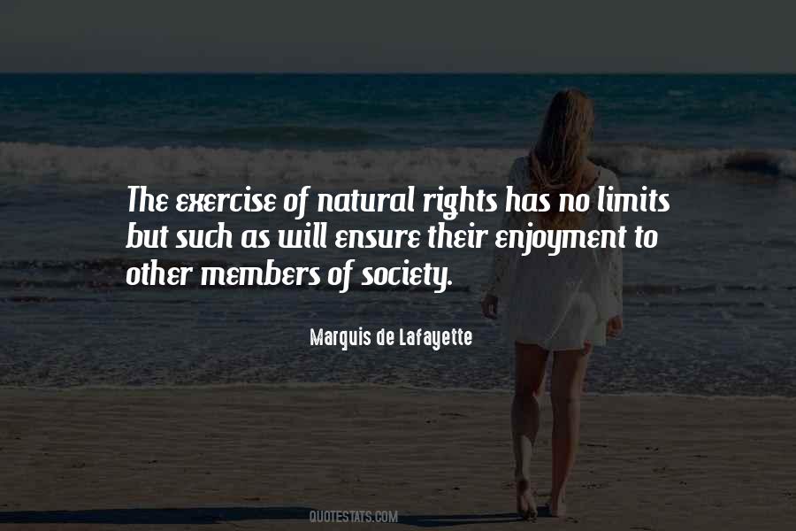 Quotes About Our Natural Rights #486368
